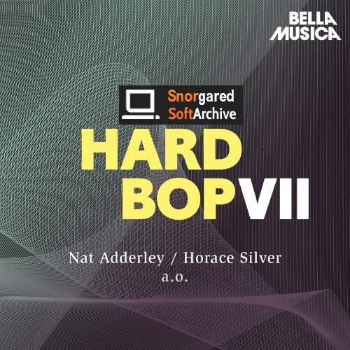 VA - Modern Jazz - Hard Bop, Vol. 7 (2022)