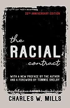 The Racial Contract, 25th Anniversary Edition