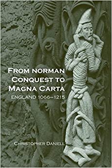 From Norman Conquest to Magna Carta: England 1066–1215