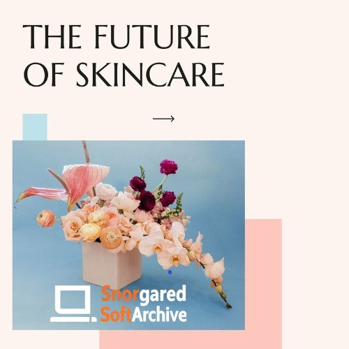 VA - The Future Of Skincare (2022)