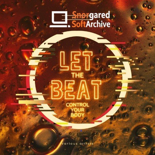 VA - Let The Beat Control Your Body, Vol. 4 (2022)