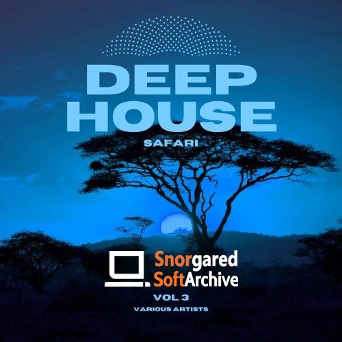 VA - Deep-House Safari, Vol. 3 (2022)