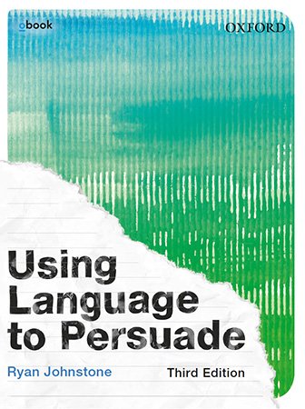 Using Language to Persuade, 3rd Edition
