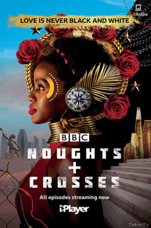 Noughts And Crosses S01 720p AMZN WEBRip x264-GalaxyTV