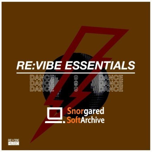 VA - Re:Vibe Essentials: Dance, Vol. 9 (2022)