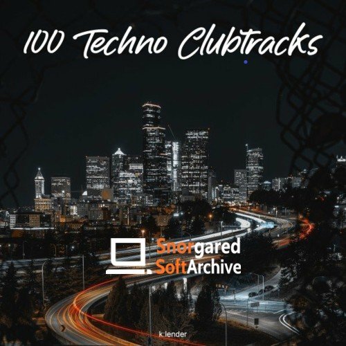 VA - 100 Techno Clubtracks (2022)