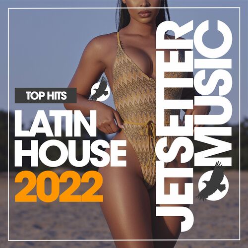 VA - Latin House Top Hits (2022)