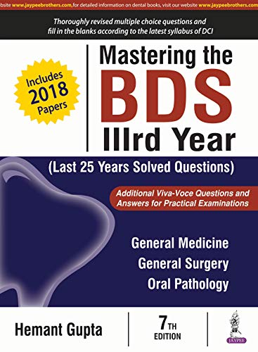 Mastering the BDS IIIrd Year (Last 25 Years Solved Questions), 7th Edition