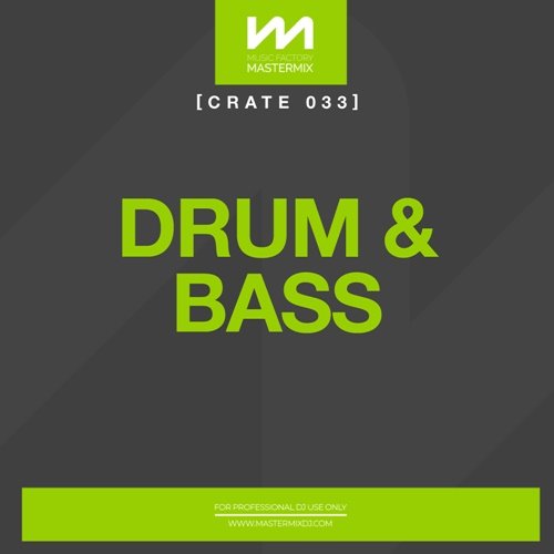 VA - Mastermix Crate 033: Drum &amp; Bass (2022)