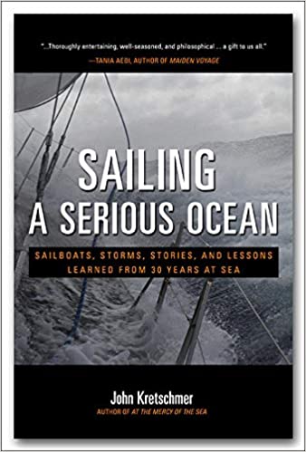 Sailing a Serious Ocean: Sailboats, Storms, Stories and Lessons Learned from 30 Years at SeaEPUB