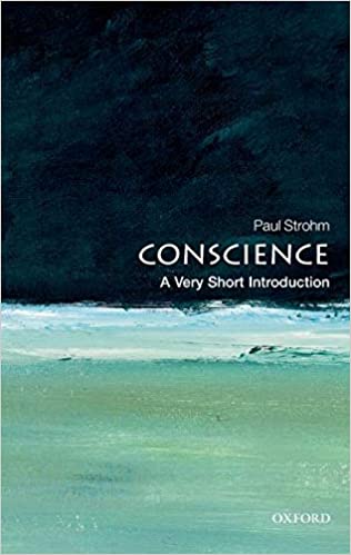 Conscience: A Very Short Introduction (Very Short Introductions)