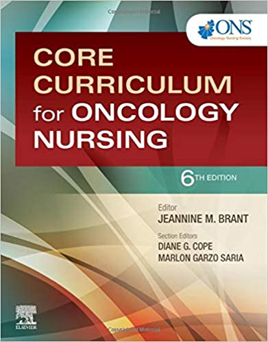 Core Curriculum for Oncology Nursing 6th Edition