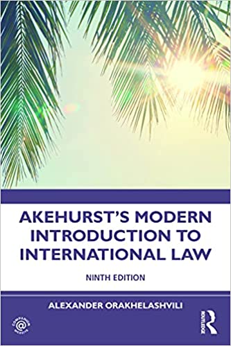 Akehurst's Modern Introduction to International Law Ed 9