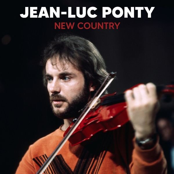 JeanLuc Ponty New Country (Remastered) (2022) SoftArchive