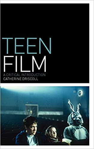 Teen Film: A Critical Introduction (Film Genres)