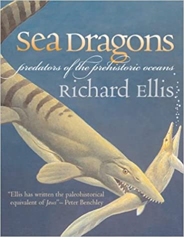 Sea Dragons: Predators of the Prehistoric Oceans
