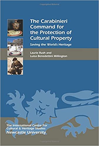 The Carabinieri Command for the Protection of Cultural Property: Saving the World's Heritage
