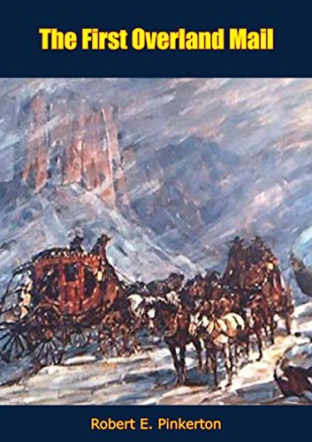 The First Overland Mail