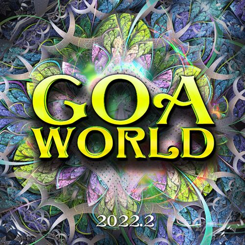 Various Artists - Goa World 2022.2 (2022)