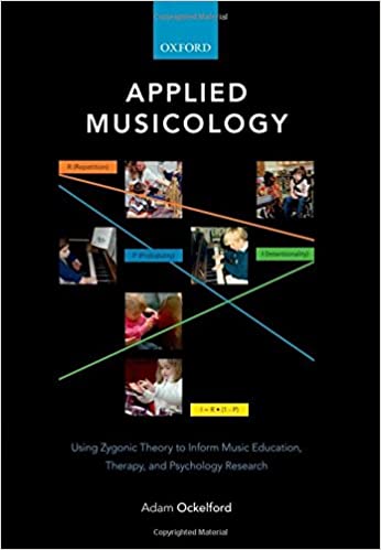 Applied Musicology: Using Zygonic Theory to Inform Music Education, Therapy, and Psychology Research