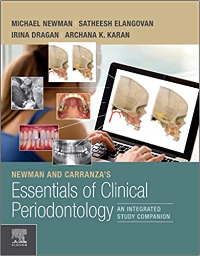 Newman and Carranza's Essentials of Clinical Periodontology An Integrated Study Companion 1st Edition