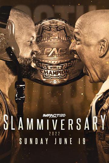 iMPACT Wrestling 2022.06.19 Slammiversary 2022 720p WEB h264-HEEL