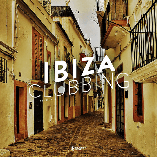 VA - Ibiza Clubbing Vol.2 (2022)