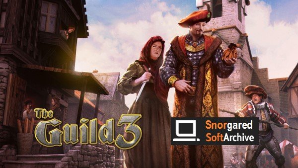 The Guild 3 v1.0.1 (656790) Release Version - Fitgirl Repack
