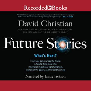 Future Stories: What's Next?[Audiobook]