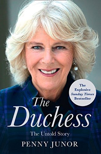 The Duchess: The Untold Story – the explosive biography, as seen in the Daily Mail
