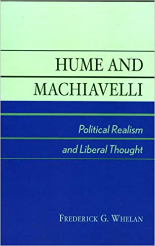 Hume and Machiavelli: Political Realism and Liberal Thought