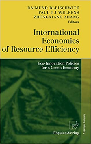 International Economics of Resource Efficiency: Eco-Innovation Policies for a Green Economy