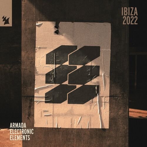 VA - Armada Electronic Elements - Ibiza 2022 (2022)