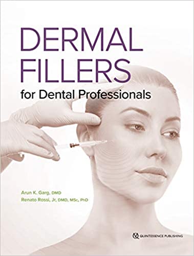 Dermal Fillers for Dental Professionals 1st Edition