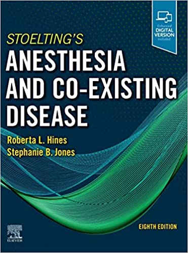 Stoelting's Anesthesia and Co-Existing Disease 8th Edition