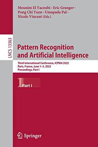 Pattern Recognition and Artificial Intelligence: Third International Conference, ICPRAI 2022