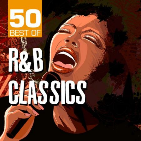VA - 50 Best of R&amp;B Classics (2011)
