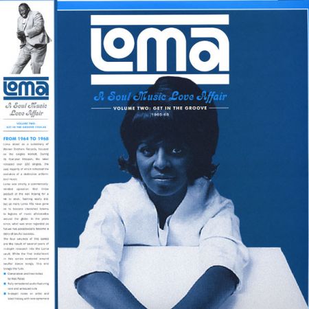 VA - Loma: A Soul Music Love Affair Volume Two: Get In The Groove 1965-1968 (2016)