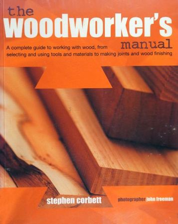 The Woodworker's Manual