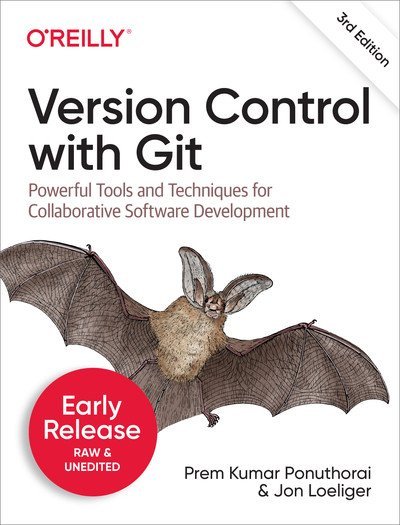 Version Control with Git 3rd Edition four Early Release
