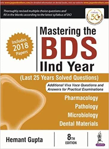 Mastering the BDS 2nd Year (Last 25 Years Solved Questions), 8th Edition
