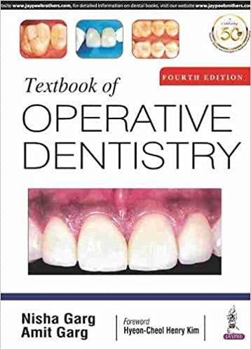 Textbook of Operative Dentistry, 4th Edition