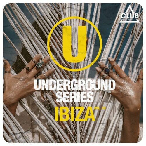Various Artists - Underground Series Ibiza Vol.10 (2022)