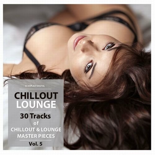 Various Artists - Chillout Lounge Vol.5 (2022)