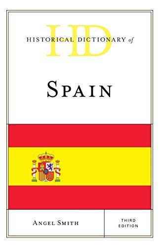 Historical Dictionary of Spain, 3rd edition