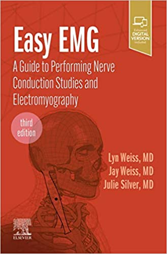 Easy EMG: A Guide to Performing Nerve Conduction Studies and Electromyography 3rd Edition