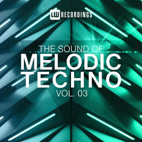Various Artists - The Sound Of Melodic Techno Vol.03 (2022)