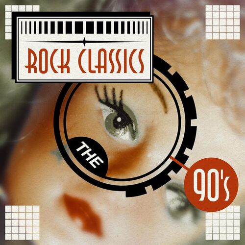 VA - Rock Classics - The 90's (2022)