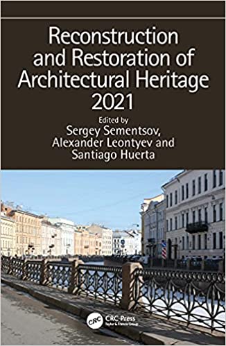 Reconstruction and Restoration of Architectural Heritage 2021