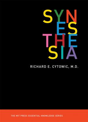Synesthesia (The MIT Press Essential Knowledge series)PDF